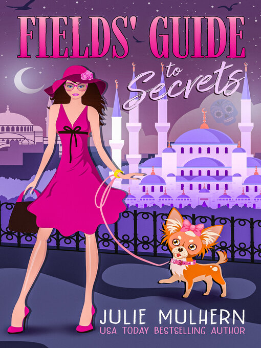 Title details for Fields' Guide to Secrets by Julie Mulhern - Available